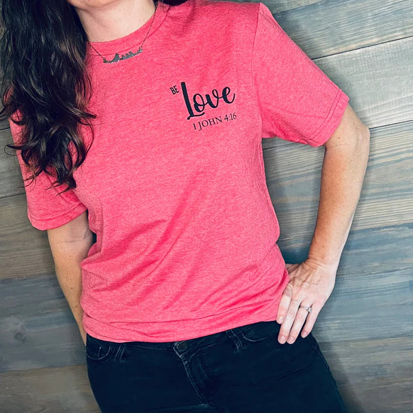 BE LOVE |1 John 4:16 | T-Shirt image 0