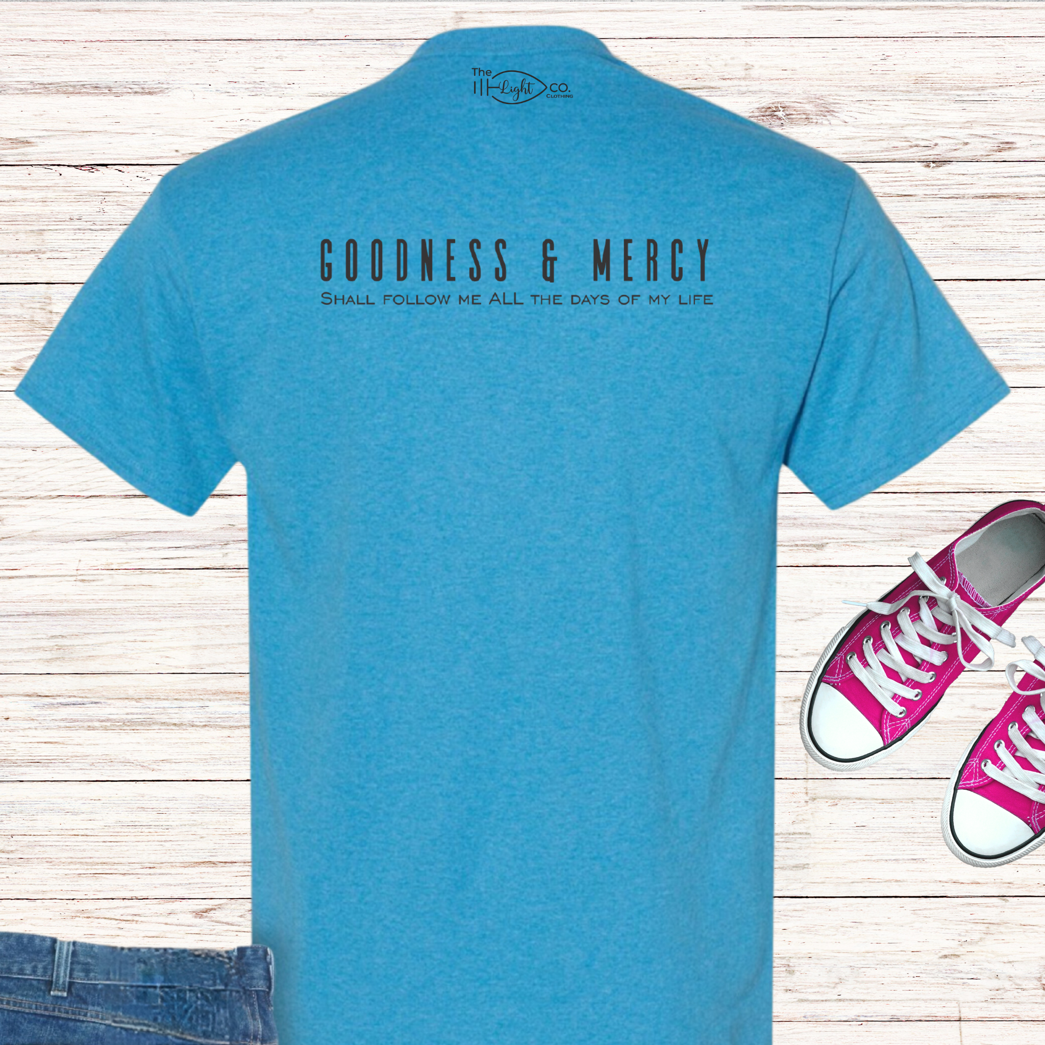 GOODNESS & MERCY | Psalm 23:6 | T-Shirt image 5
